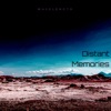 Distant Memories