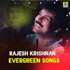 Rajesh Krishnan Evergreen Songs album lyrics, reviews, download