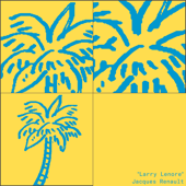 Larry Lenore - EP - Jacques Renault