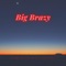 Big Brazy - RicoBrazy lyrics