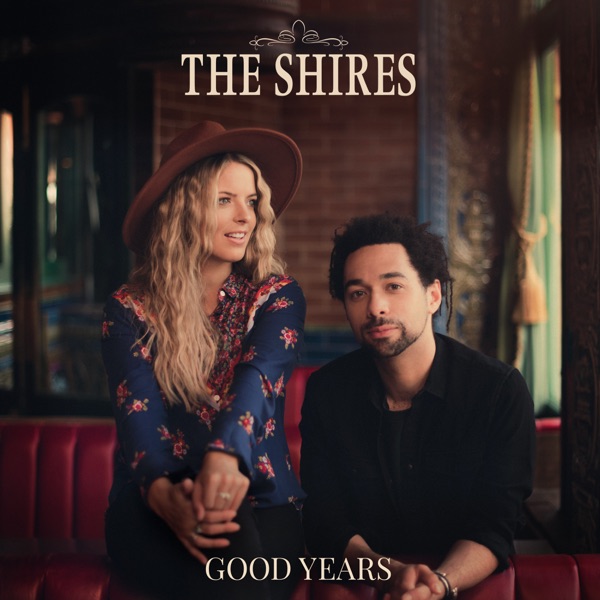 The Shires mit Only Always