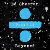 Perfect Duet (with Beyonce) by Ed Sheeran - cover art