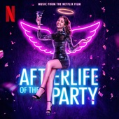 Afterlife of the Party (Music from the Netflix Film) - EP artwork