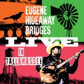 Eugene Hideaway Bridges - Take Home Pay (Live)