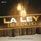 La Ley Del Rancho (feat. Grupo Invicto) - Nueva marca lyrics