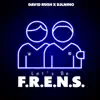 Let's Be F.R.E.n.S. - Single album lyrics, reviews, download
