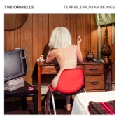 The Orwells - They Put a Body In the Bayou