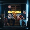 Hay Vida en Ti - Single