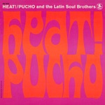 Pucho and His Latin Soul Brothers - Psychedelic Pucho