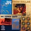 Be Town Jazz - Single