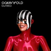 Oakenfold - Ready Steady Go (feat. Asher D)