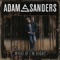 In Case You're Listening - Adam Sanders lyrics