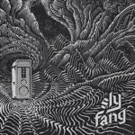 Sly Fang - Aisle of Man