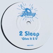 Give It 2 'U artwork