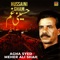 Ya Rab Tuhinjo Karbal Kuthan Te - Agha Syed Meher Ali Shah lyrics