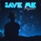 Save Me artwork