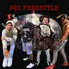 F$g Freestyle (feat. MexoDaMenace, Choppaboy & Kdot) - Single album lyrics, reviews, download