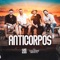Anticorpos (feat. Guilherme & Benuto) - Luiz Henrique e Leo lyrics