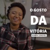 O Gosto da Vitória - Single