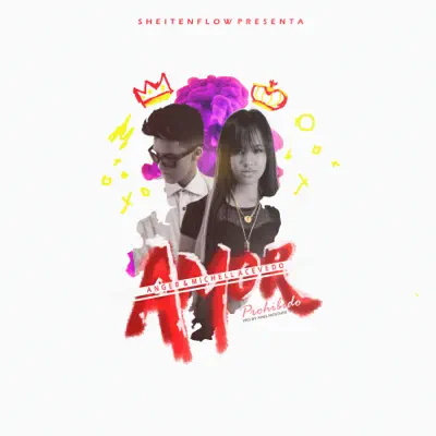 Amor Prohibido (feat. Michell Acevedo) - Single - Anger