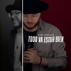 Todo Va Estar Bien - Single