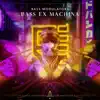 Bass Ex Machina - Single album lyrics, reviews, download