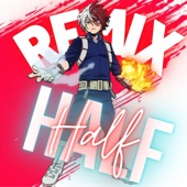 Half & Half - Remix
