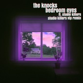 Bedroom Eyes (feat. Studio Killers) [Studio Killers VIP] artwork