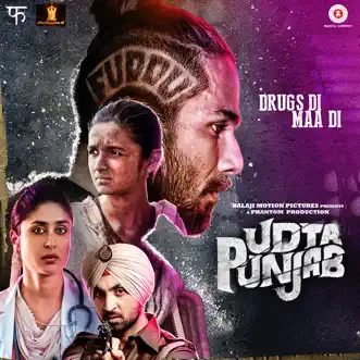 Udta Punjab (Original Motion Picture Soundtrack) by Amit Trivedi album reviews, ratings, credits