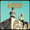 ACTUP - Single album lyrics, reviews, download