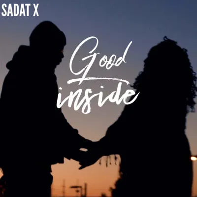 Good Inside (Remix) - Single - Sadat X