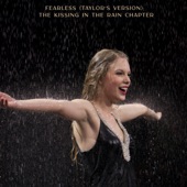 Come In With The Rain (Taylor’s Version) by Taylor Swift