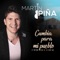 Cumbia para Mi Pueblo - Martín Piña lyrics