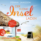 Der kleine Inselladen (Ungekürzt) - Fenna Janssen