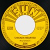 Chicken Hearted / I Like Love - Single