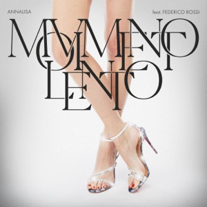 Annalisa - Movimento lento (feat. Federico Rossi) - Line Dance Musique