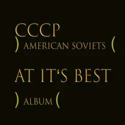 American Soviets at Its Best - Cccp American Soviets at Its Best - Cccp