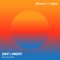 Day for Night Feat. Moon Yet - Bruno from Ibiza lyrics