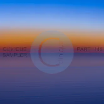 Clinique Sampler, Pt. 146 by Various Artists album reviews, ratings, credits