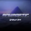 Bombastic - Single album lyrics, reviews, download