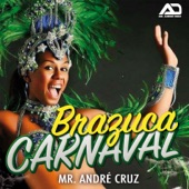 Brazuca Carnaval (feat. Luciana Oliveira & Cientista DJ) artwork