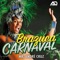 Brazuca Carnaval (feat. Luciana Oliveira & Cientista DJ) artwork