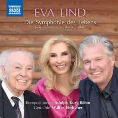 Adolph Kurt Böhm: Die Symphonie des Lebens by Eva Lind & Claudius Tanski album reviews, ratings, credits