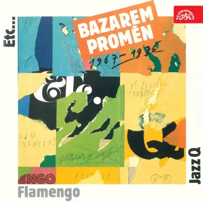 Bazarem Proměn 1967-1976 - Flamengo