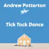 Tick Tock Dance - Single album lyrics, reviews, download
