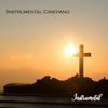 Instrumental Cristiano - Esteban Montes