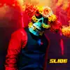 Slide (feat. Blueface & Lil Tjay) - Single album lyrics, reviews, download