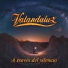 A Través del Silencio