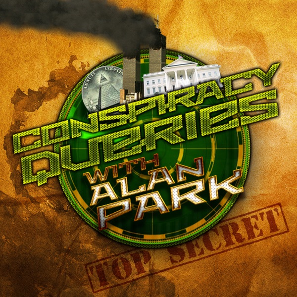 Conspiracy Queries with Alan Park cover