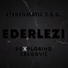 Ederlezi: Rexploring Bregovic (feat. Chrysoula Christopoulou) - EP album lyrics, reviews, download